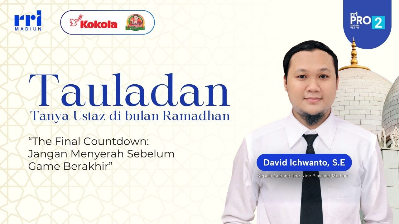 TAULADAN || THE FINAL COUNTDOWN: JANGAN MENYERAH SEBELUM GAME BERAKHIR || SELASA, 17 MARET 2026