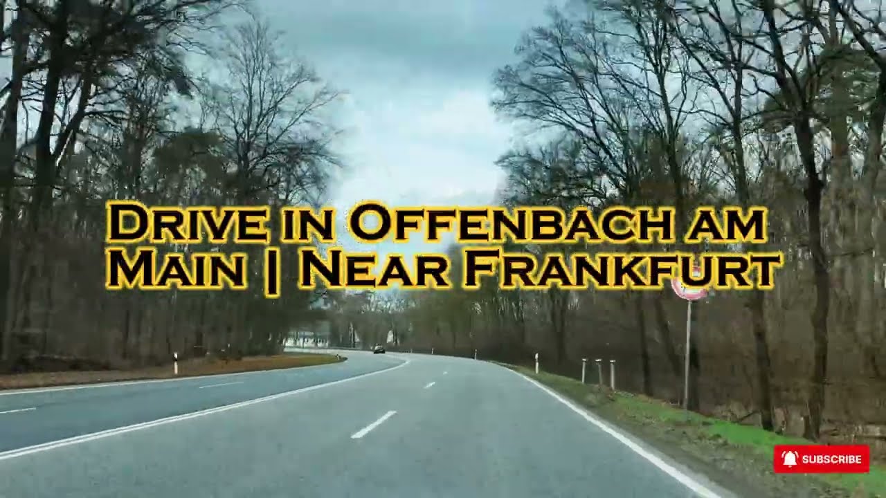 Front View Drive Through Offenbach | Hessen, Germany 🌤️🛣️