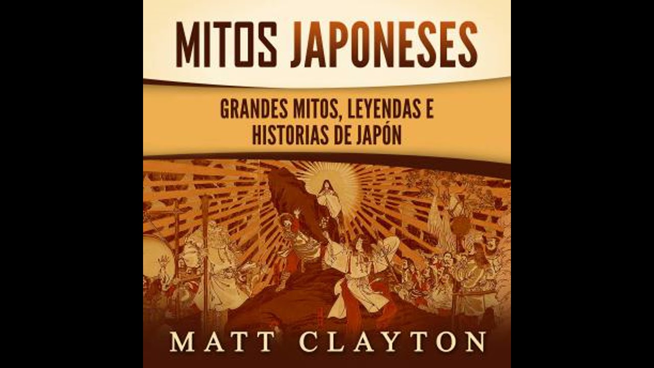 Mitos japoneses: Grandes mitos, leyendas e historias de Jap&oacute;n - Matt Clayton