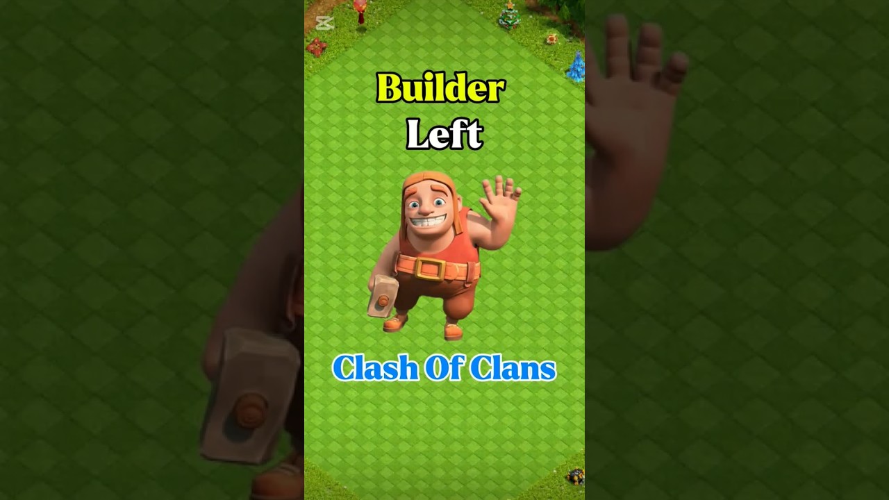 Did You Know the Builder Left the Village in Clash of Clans (2017) #clashofclans