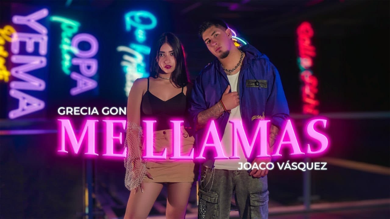 Grecia Gon - ME LLAMAS ft. Joaco Vasquez (Video Oficial)