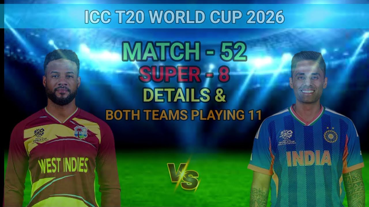 T20 World Cup 2026 Super -8 India vs West Indies Playing 11 | INDvsWI Playing 11 T20 World Cup 2026
