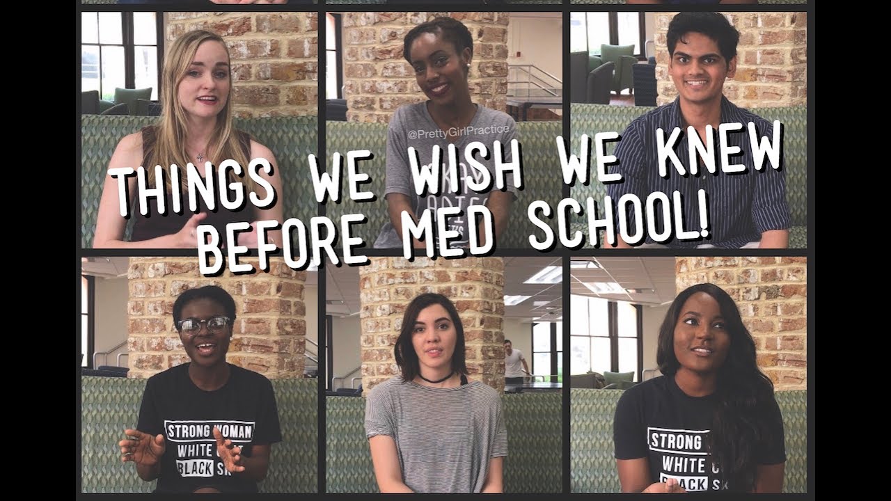 Things We Wish We Knew Before Med School!