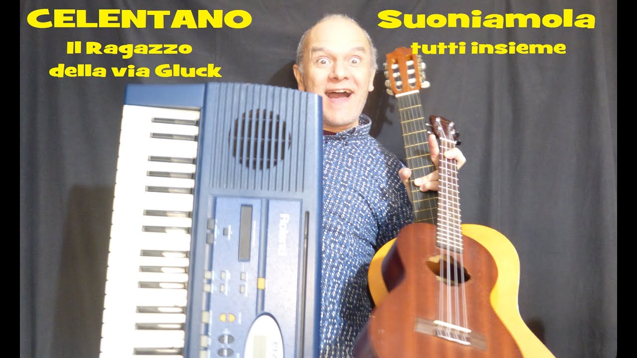 CELENTANO in CLASSE con Chitarra, Ukulele, Tastiera (Il ragazzo della via Gluck)