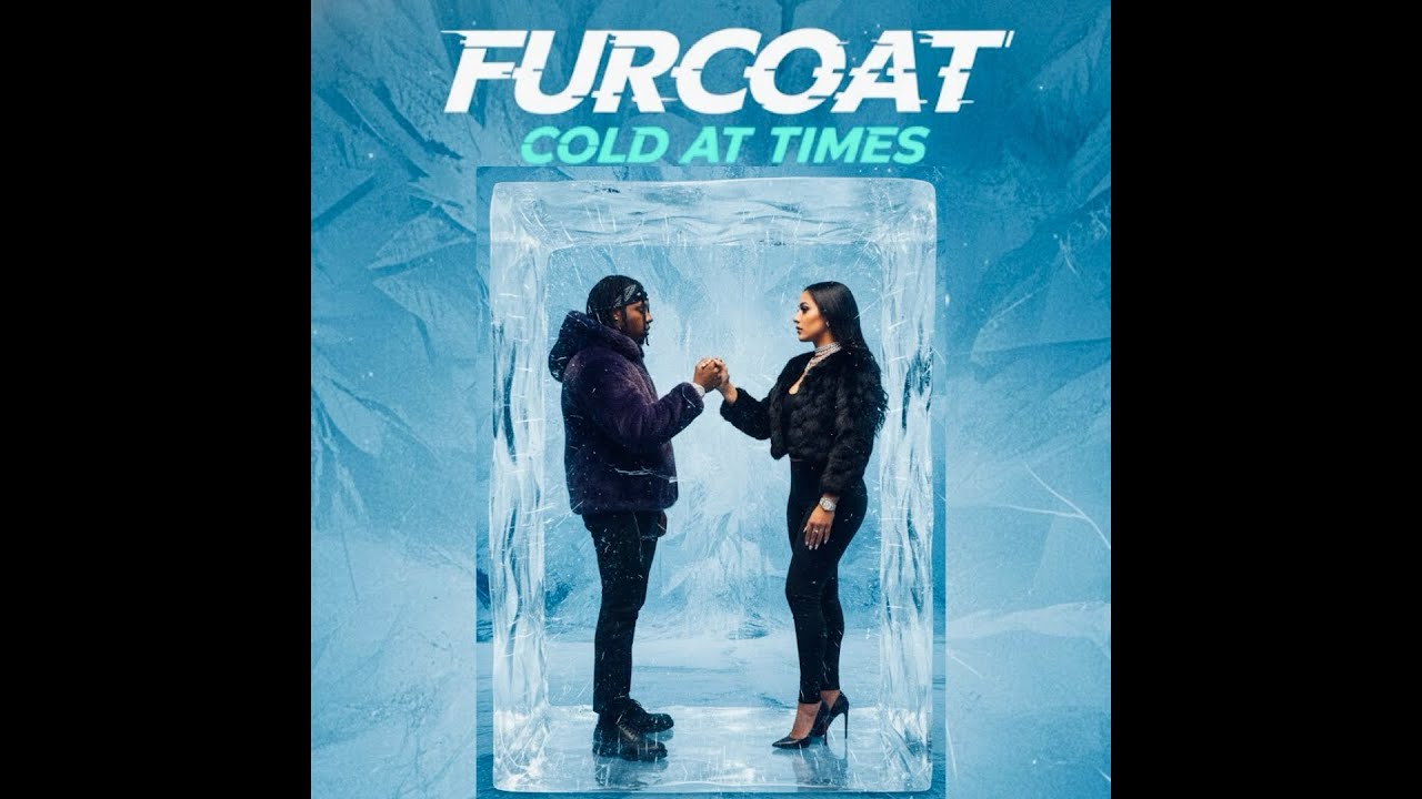 Furcoatlel - COLD AT TIMES (Официальный визуализатор)