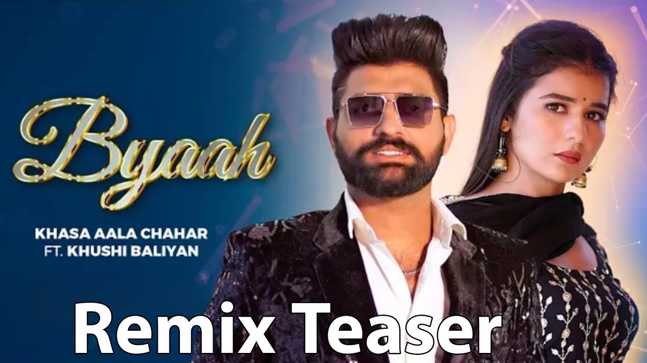 Khasa Aala Chahar | Byaah | Dj Kamboj Haryana Se | Releasing on 14 March 2023 | 4:00 PM