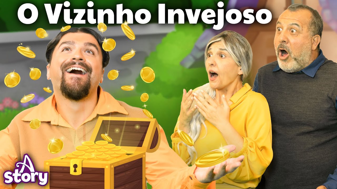 O Vizinho Invejoso - A Story Portuguese
