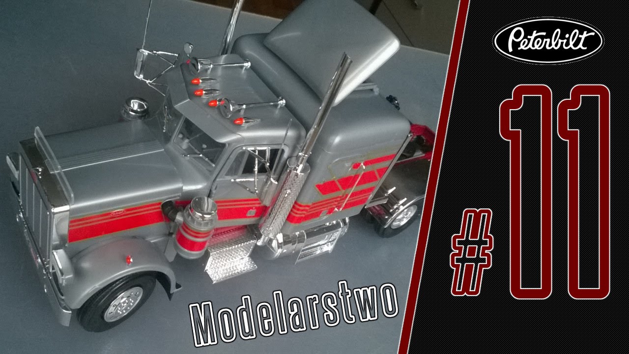 Modelarstwo - Peterbilt 359. #11 - kończ waść, wstydu oszczędź.