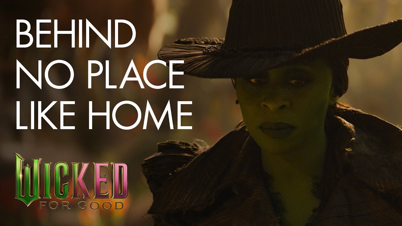 Wicked: For Good | Behind 