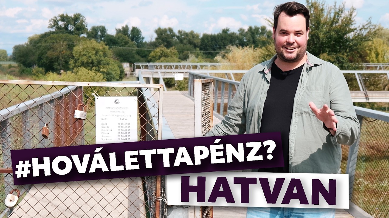 Nincsenek lombok a hatvani lombkoronasétánynál: 1,3 milliárd nyomába eredtünk #hoválettapénz 2. rész