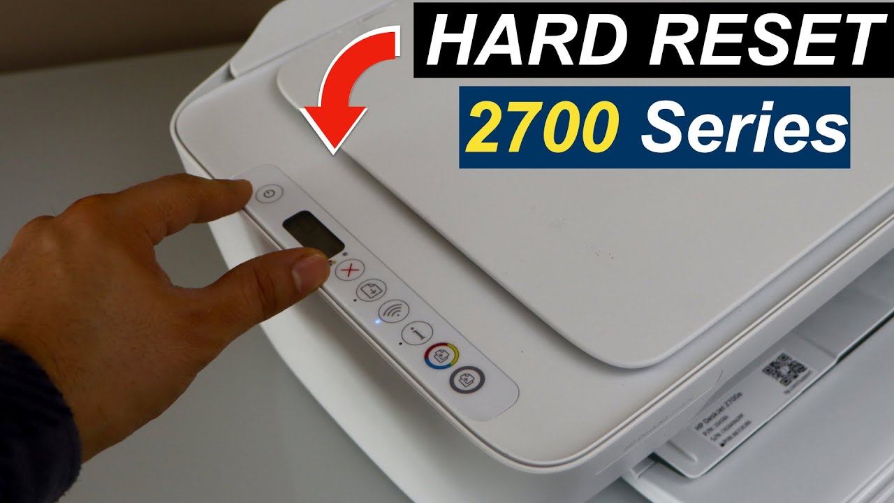 HP DeskJet 2700 Hard Reset - How To Fix Printer Common Problems ?