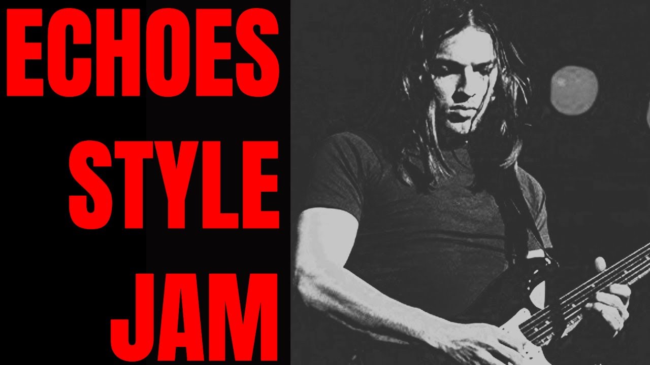 Психоделическая минусовка в стиле Pink Floyd Echoes Jam (C# Minor)