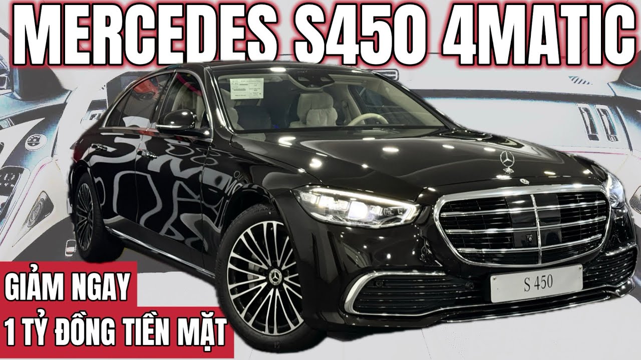MERCEDES S450 4MATIC | Mẫu Sedan Sang Trọng này đang được được ưu đãi cực tốt 