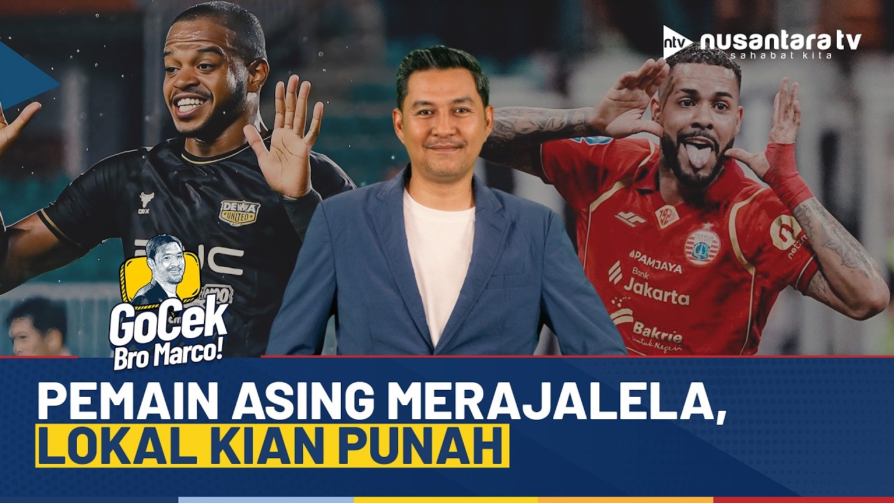[LIVE] Pemain Asing Merajalela, Lokal Kian Punah | GOCEK MARCO