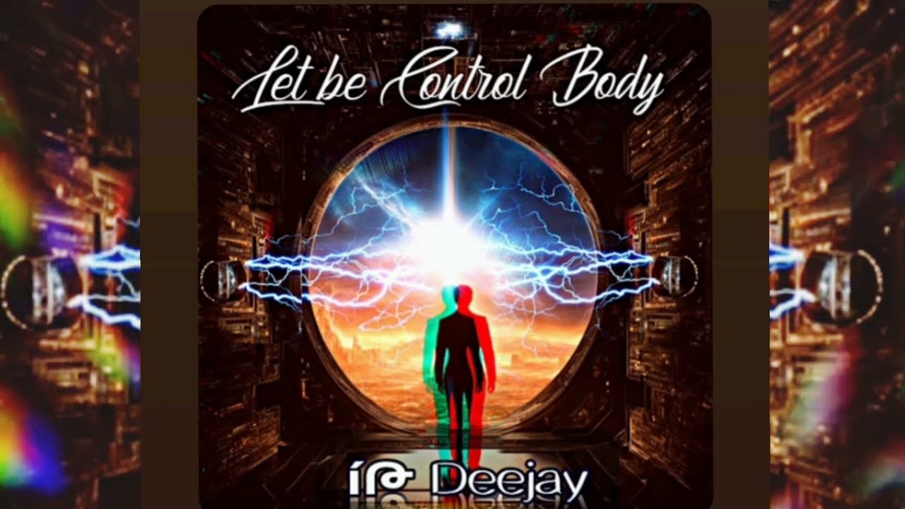IP Deejay -  Let Be Control Body
