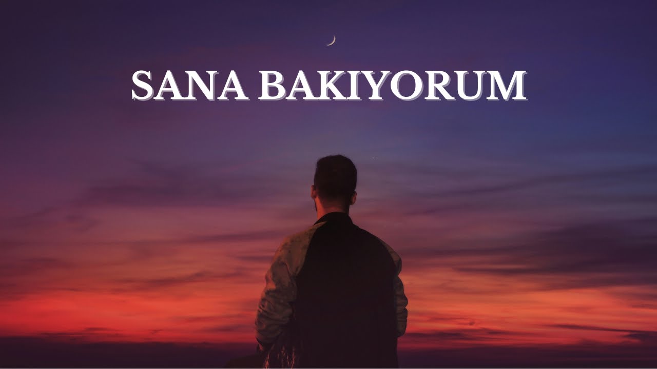 Sana Bakıyorum - Umut Kalesi #ilahi