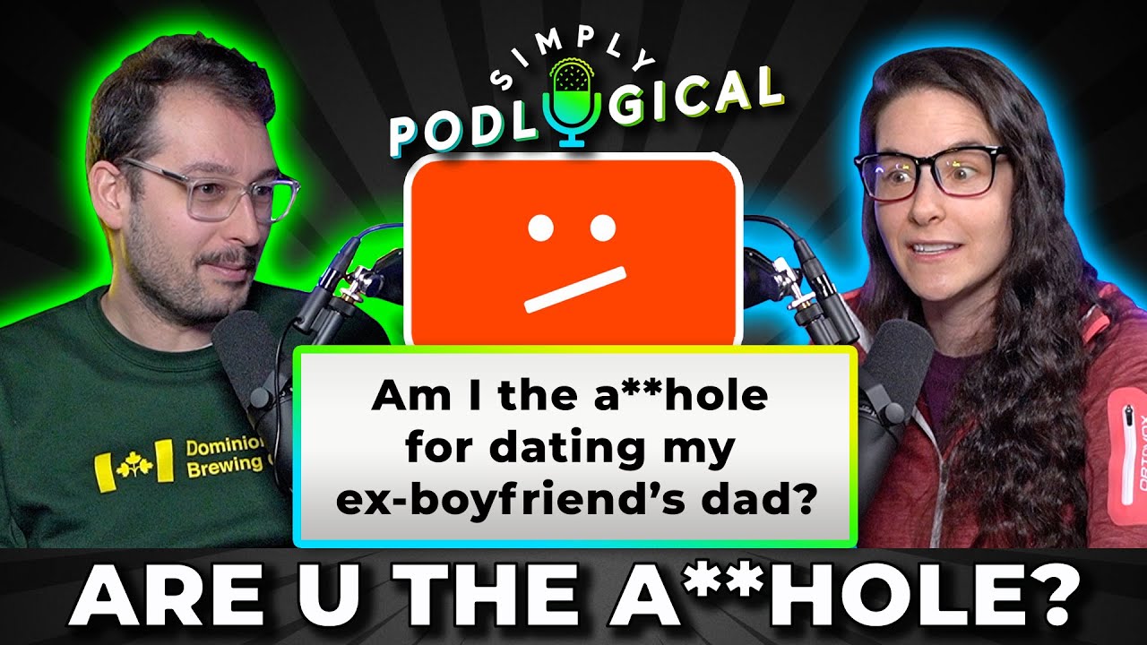 Are You the A**hole 2 - SimplyPodLogical #109