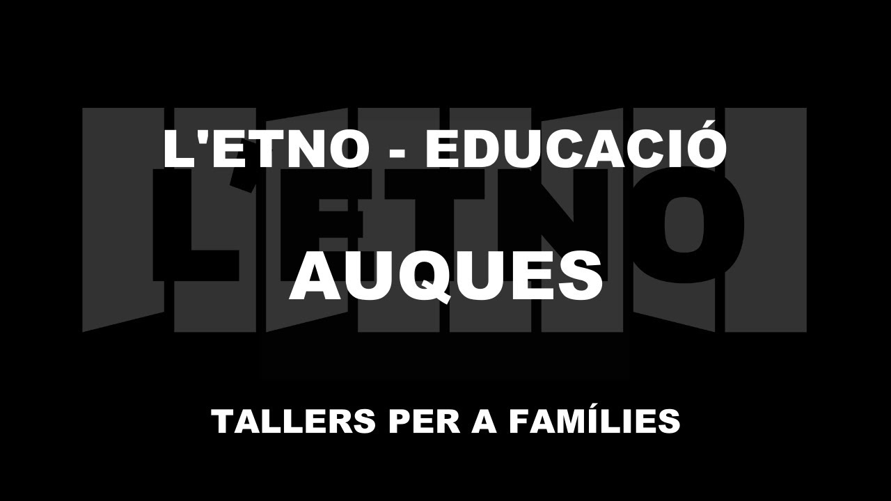 #EtnoEducaci&oacute; - Auques de confinament