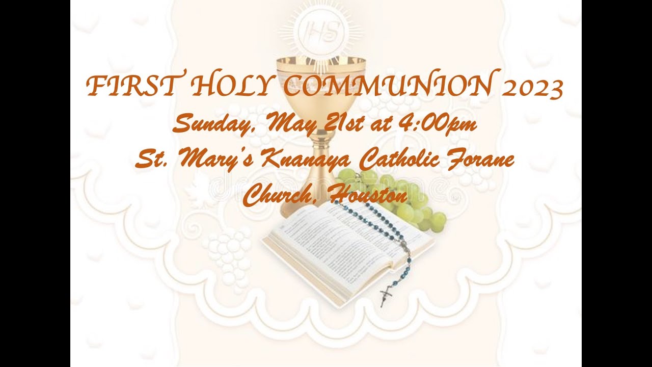 First Holy Communion 2023, St. Mary's Knanaya Catholic Forane Church, Houston