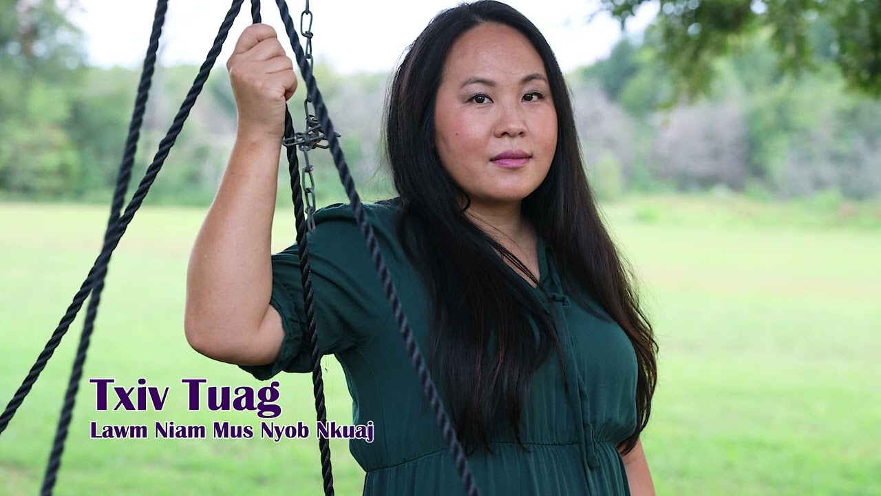 Txiv Tuag Lawm Niam Mus Nyob Nkuaj. 5/22/2023
