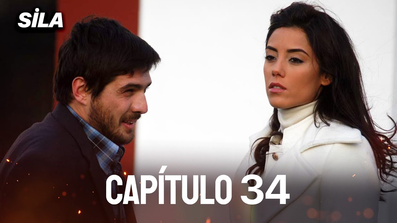 Sila: Prisioneira do Amor | Dublado em Português - Capítulo 34