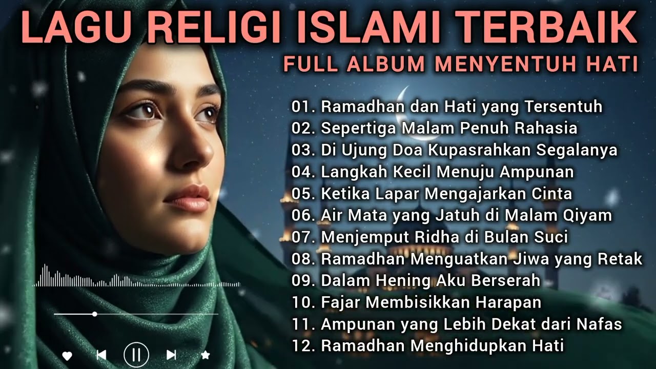 LAGU RELIGI ISLAMI RAMADHAN TERBARU 2026 🌙 FULL ALBUM MENENANGKAN HATI