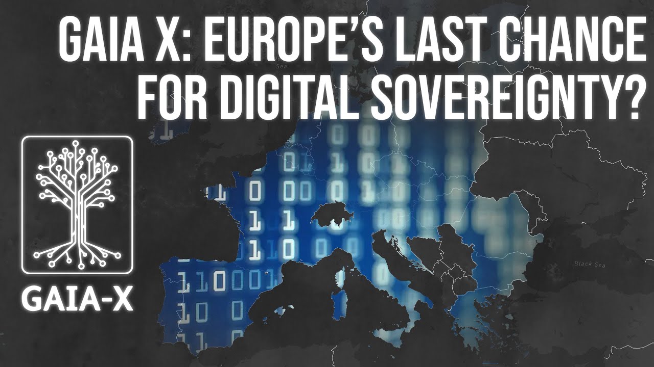 Gaia X: Europe's Last Chance for Digital Sovereignty?