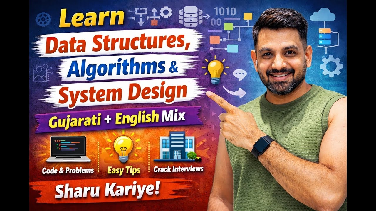 Learn DSA & System Design | Gujarati + English | The Gujju Dev 🚀