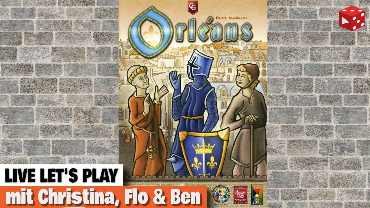 Orleans - Live Let's Play inklusive Erklärung mit Christina, Flo & Ben