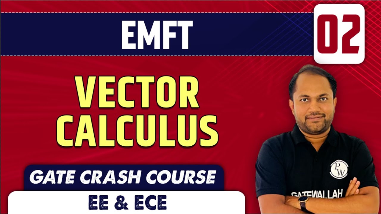 EMFT 02 | Vector Calculus | EE & IN | GATE Crash Course