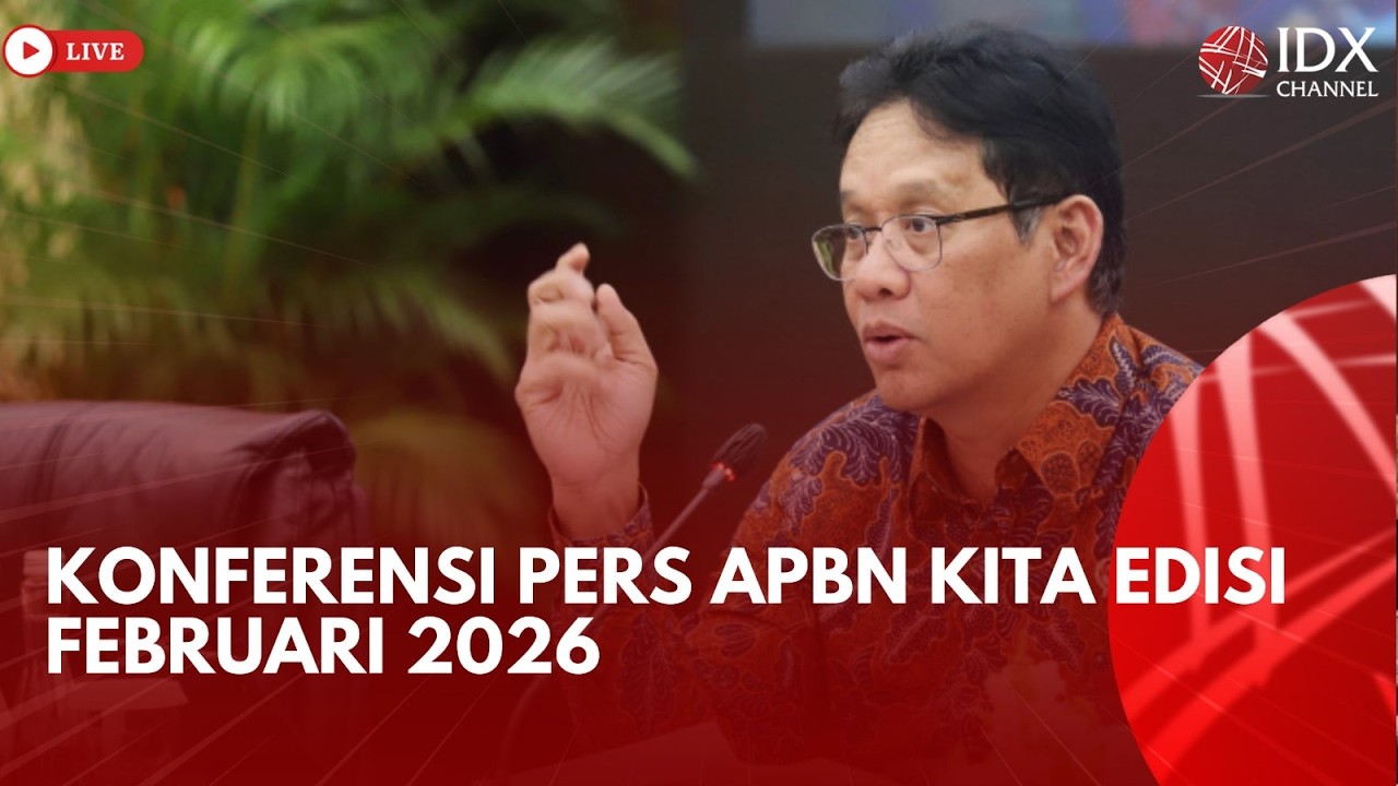 Konferensi Pers APBN KiTa Edisi Februari 2026 | BREAKING NEWS