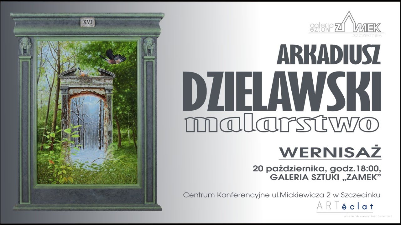 Arkadiusz Dzielawski – EXHIBITION