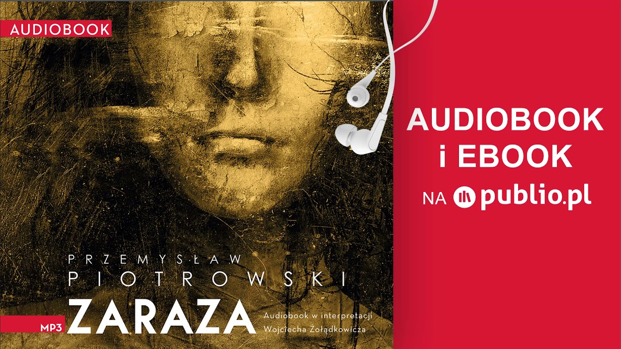 Zaraza. Przemysław Piotrowski. Audiobook PL