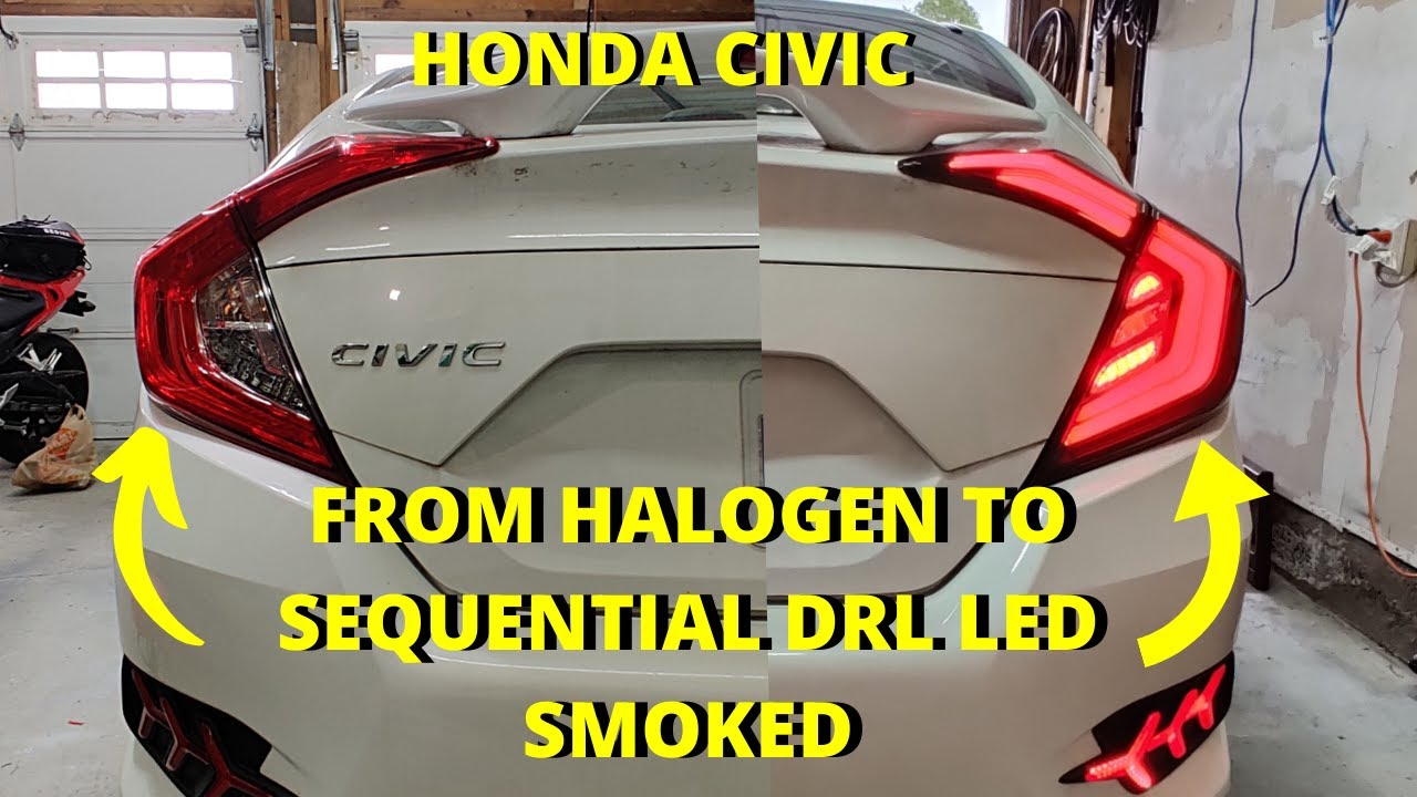 SEQUENTIAL LED DRL TAIL LIGHT INSTALLATION | HONDA CIVIC 2016-2021