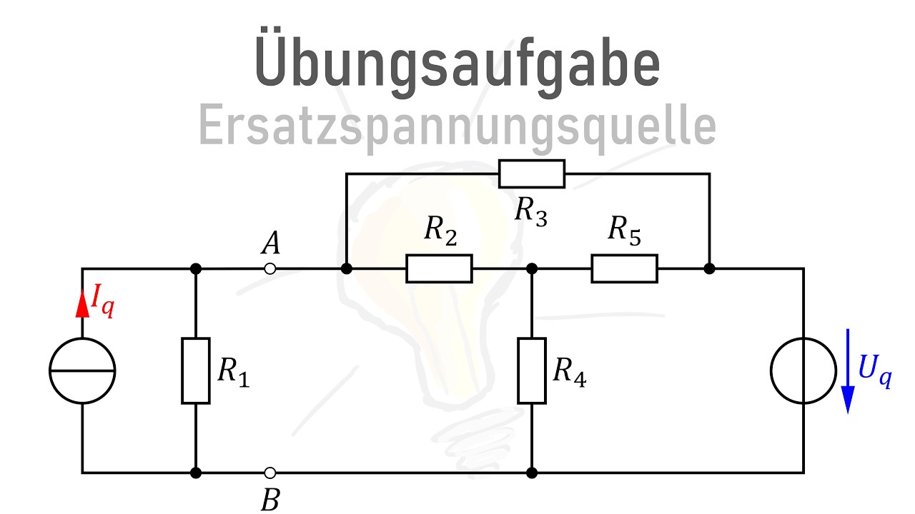 &Uuml;bungsaufgabe 9 Ersatzspannungsquelle
