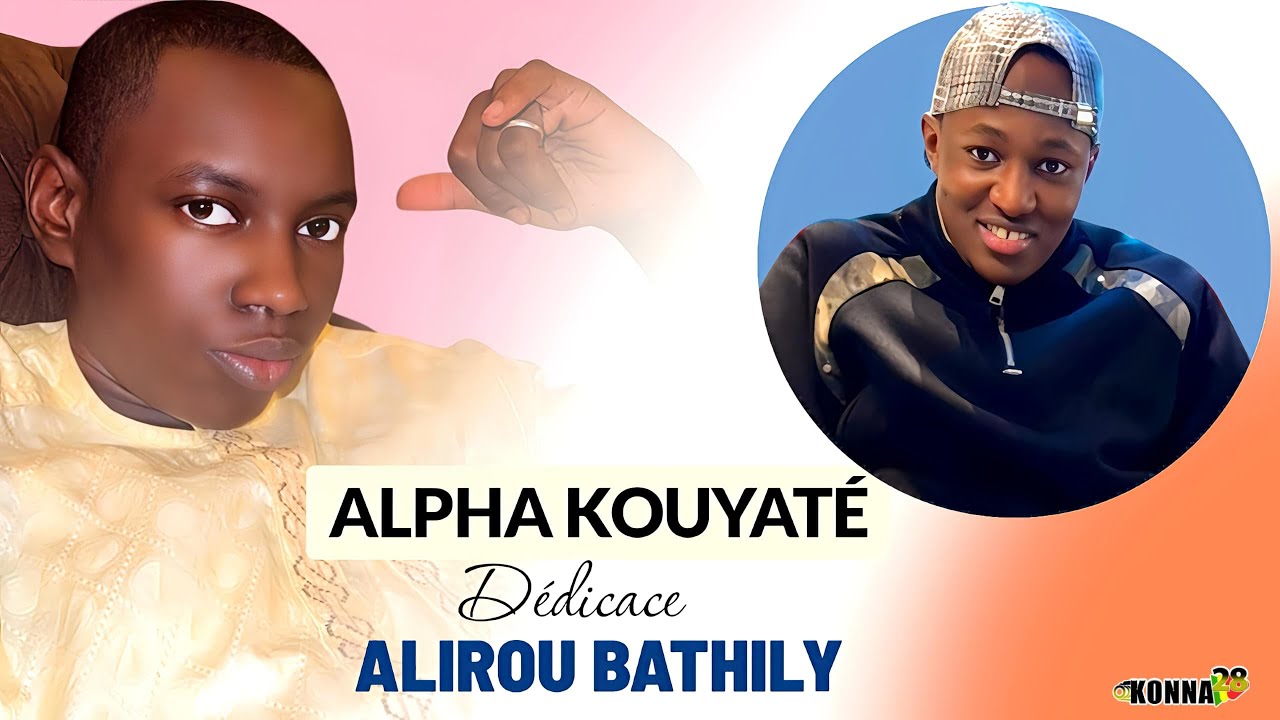 ALPHA KOUYATÉ DÉDICACE ALIROU BATHILY SOCOURA 