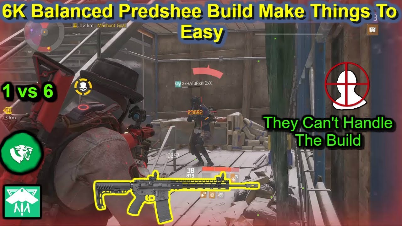 6K Balanced Predshee build Makes Things To Easy(They Cant Handle The Build)|The Division 1.8.3|