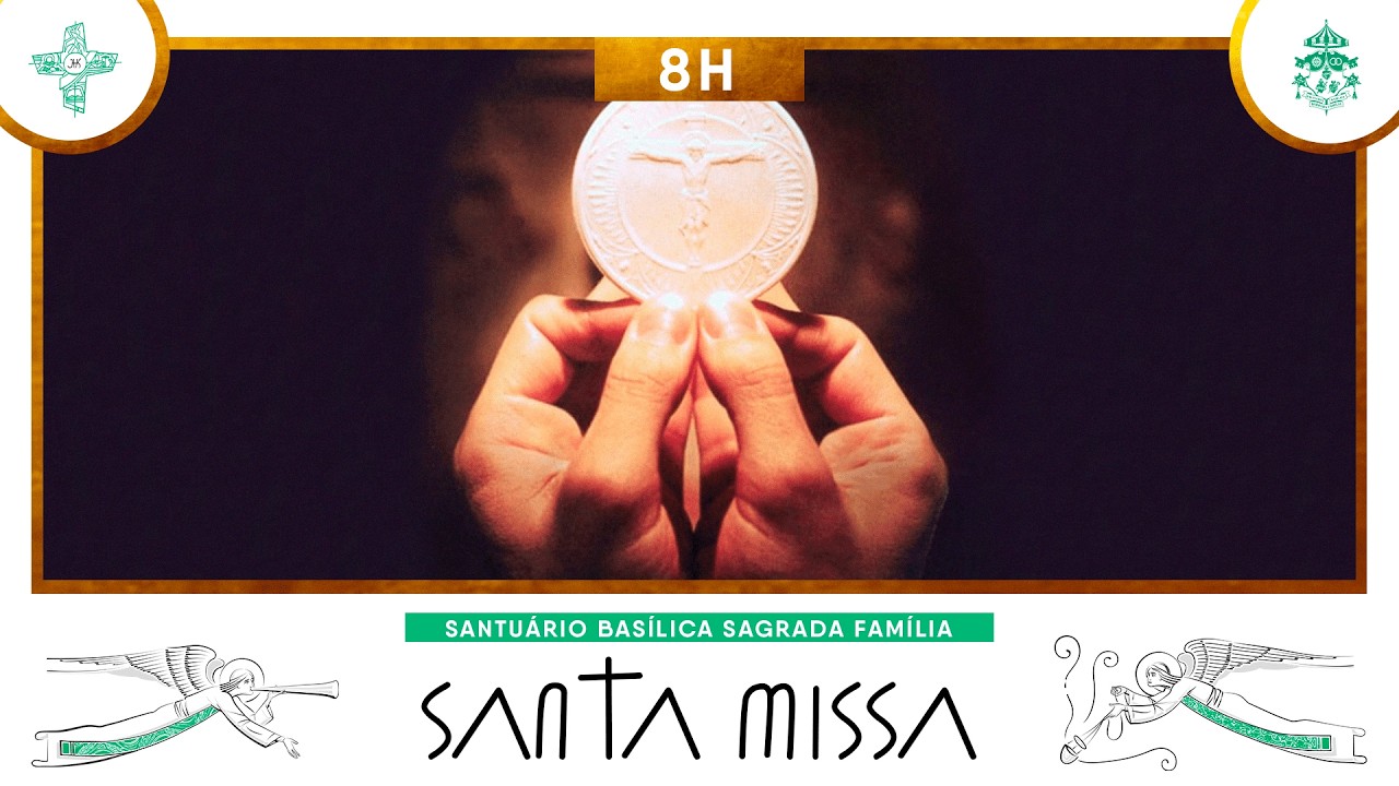 Santa Missa às 08h - 08/02/2026 - AO VIVO