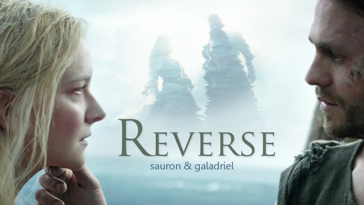 sauron & galadriel | reverse (au)