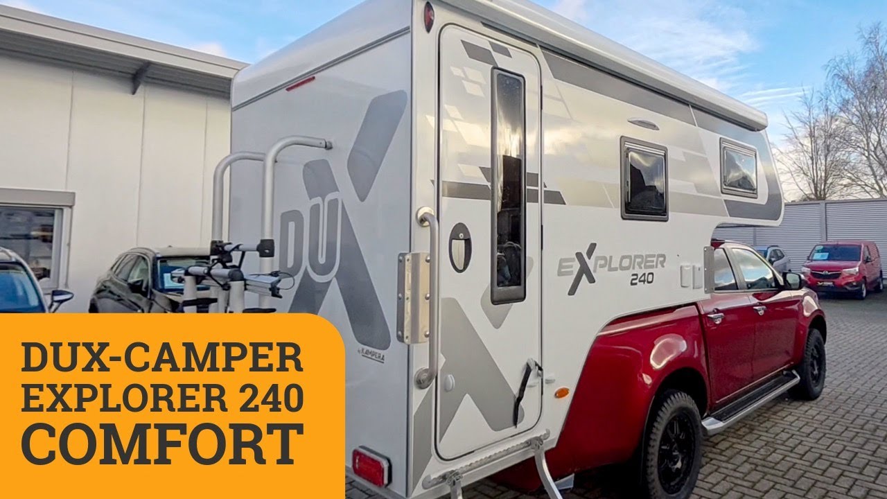 Dux-Camper "Explorer 240 Comfort" - Die beste Wohnkabine für kompaktes Reisen und Wohnkomfort?!
