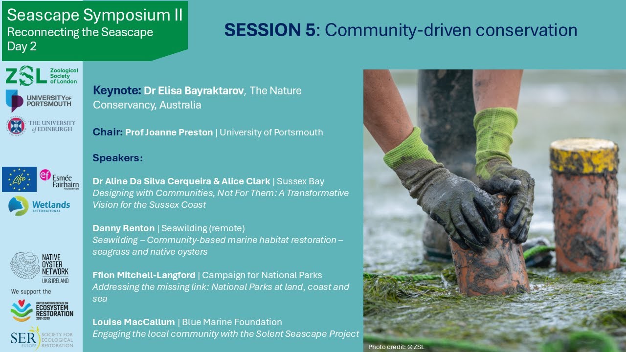 Seascape Symposium II - Session 5: Community-driven conservation