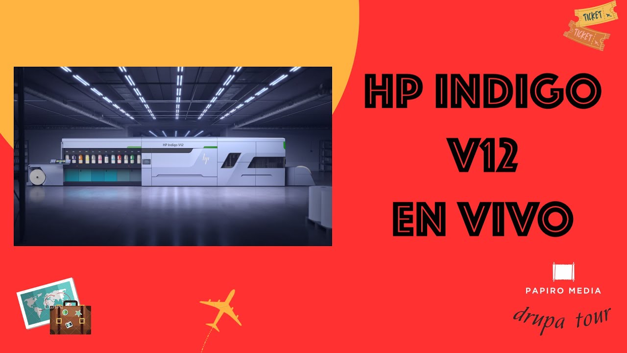 🔆 La prensa digital HP INDIGO V12, ya disponible comercialmente 🔆