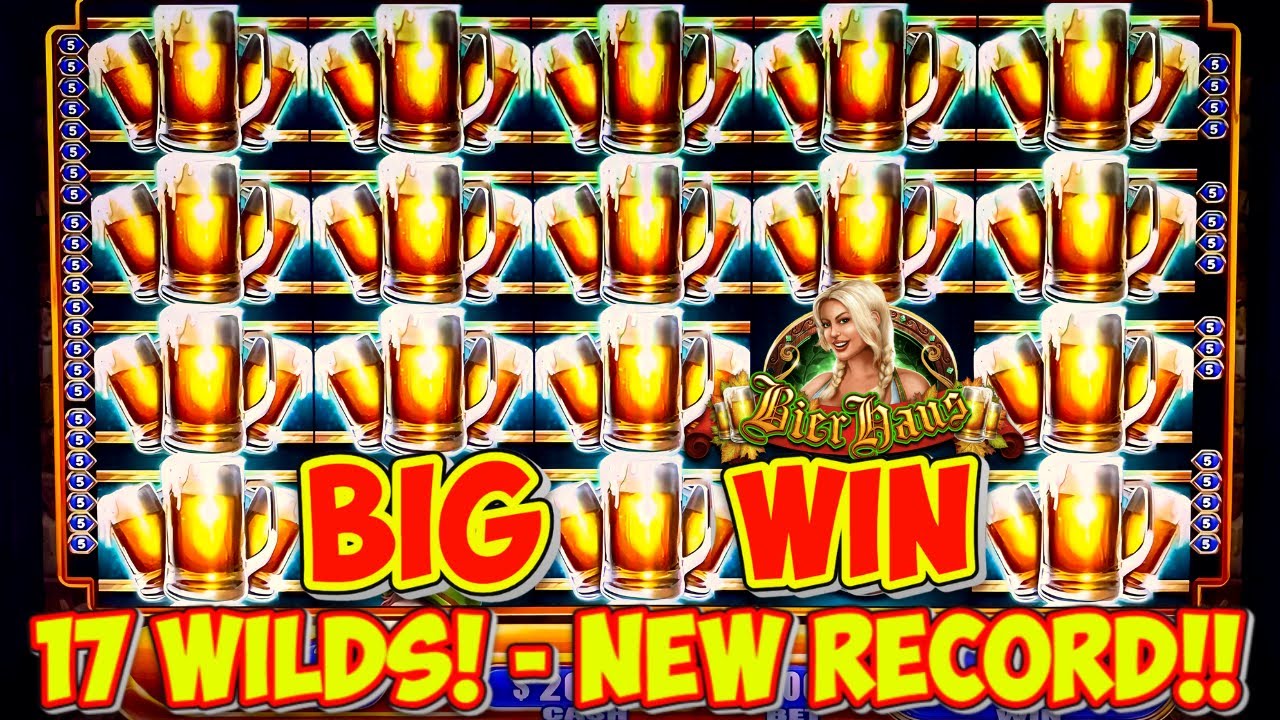 MAX BET HUGE 17 WILDS $1000+ line hit WINNING SESSION!  Bonus!  BIER HAUS CLASSIC SLOT MACHINE WMS