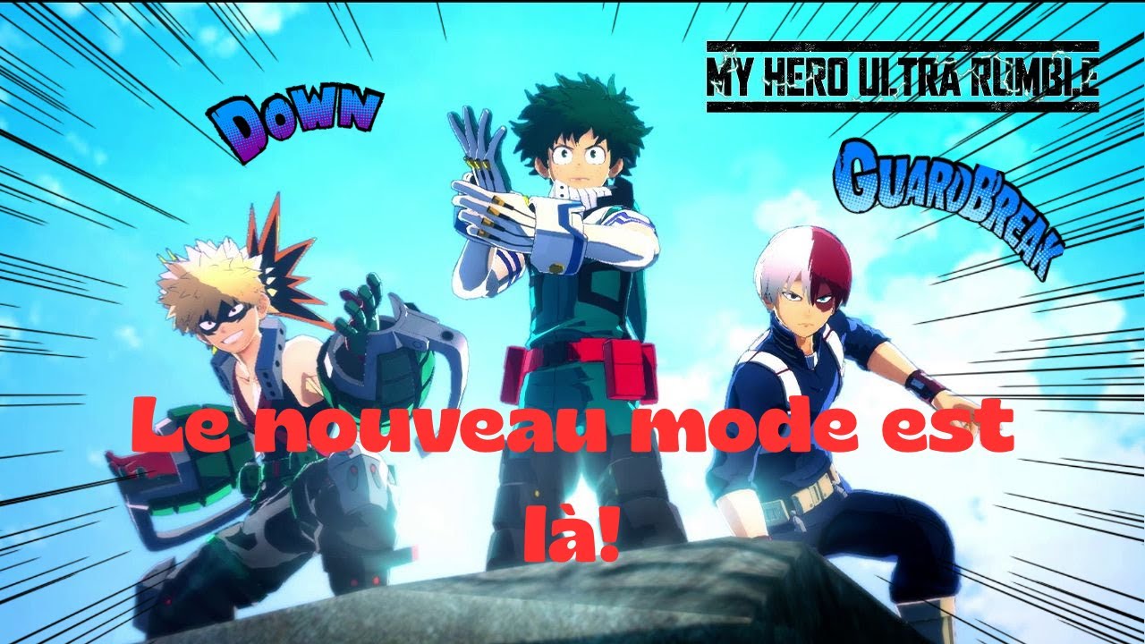 LE NOUVEU MODE SUR MY HERO ULTRA RUMBLE EST JUSTE TROP BIEN