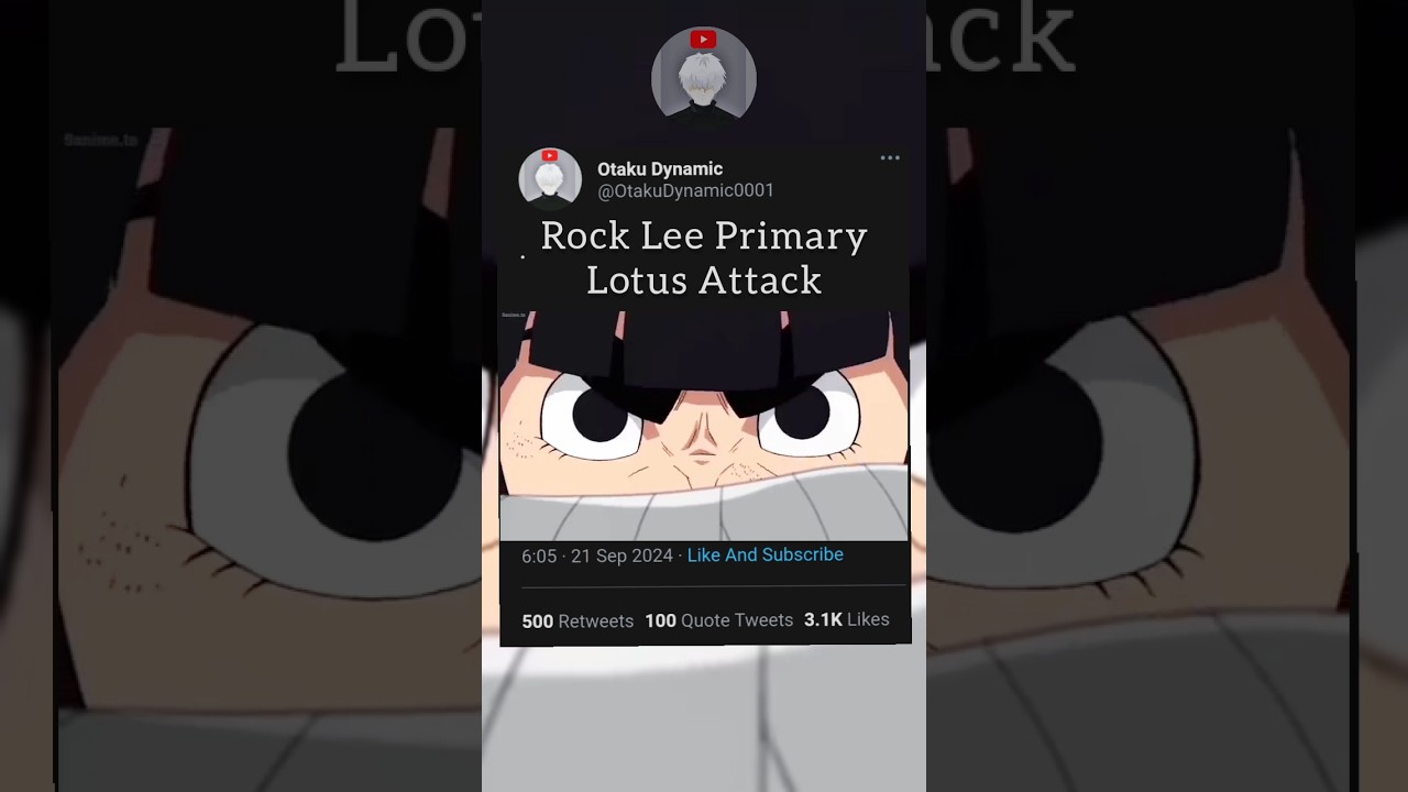 Rock Lee Primary Lotus 🔥🔥|| [Editz/AMV] 