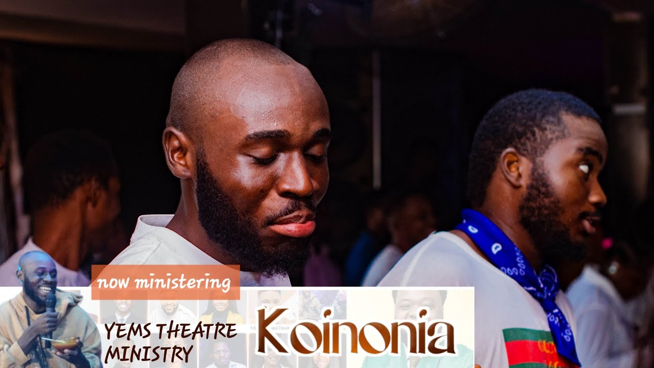 KOINONIA'24 || YEMS Theatre Ministry