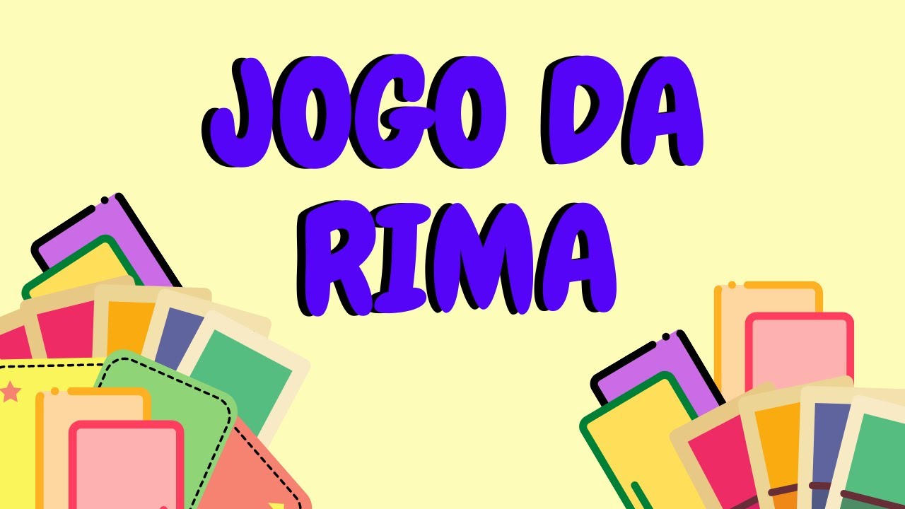 APRENDENDO A RIMAR - JOGO DA RIMA