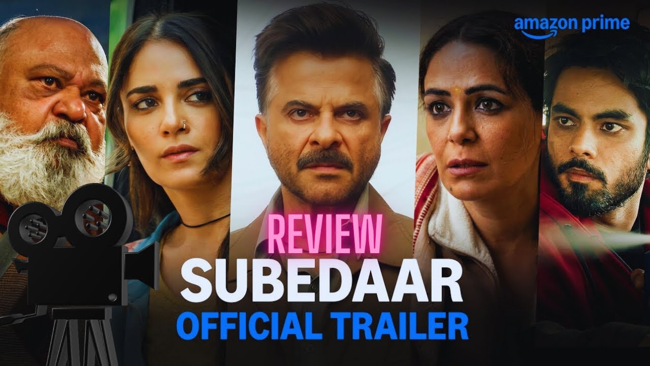 Subedaar – Ek Fauji Ki Wapsi Ya Badle Ki Aag 🔥🇮🇳 Anil Kapoor Movie Subedaar Review #amazonprime 