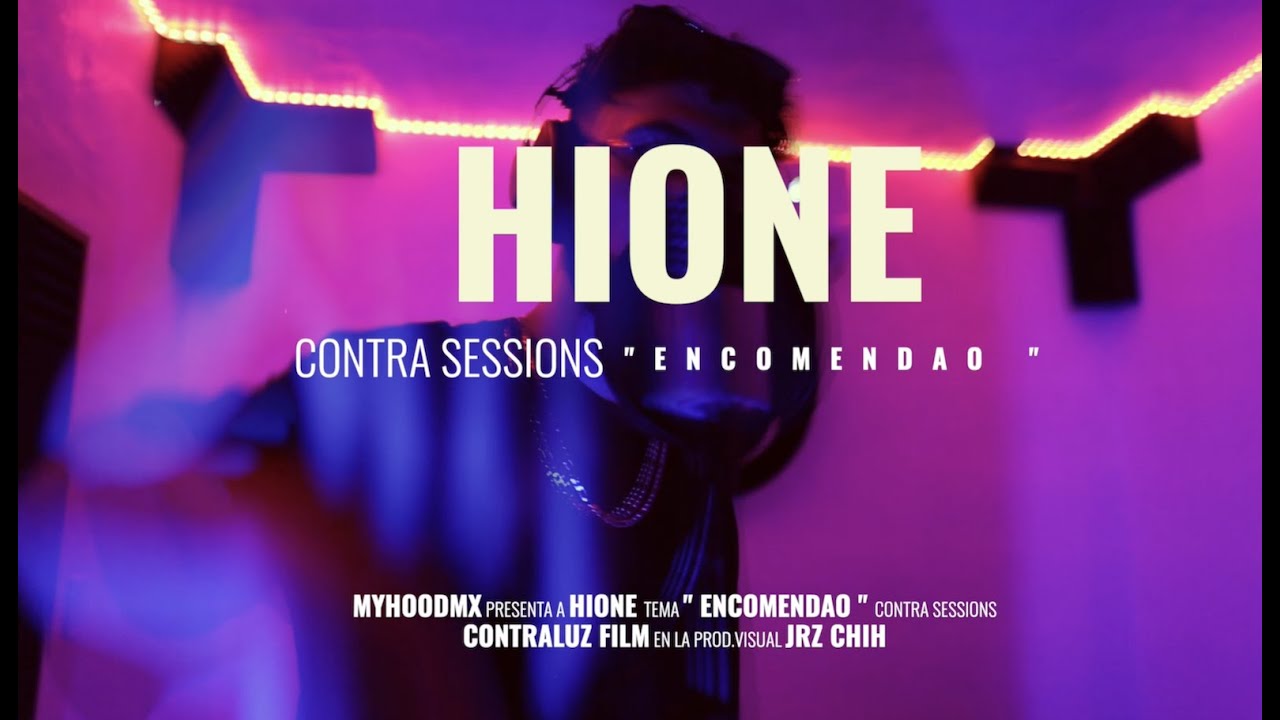 @HioneVillano - Encomendao / Contra Sessions