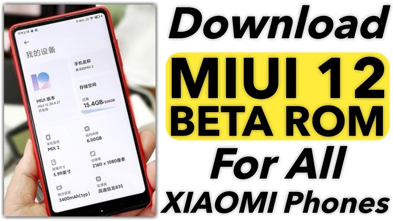 Download MIUI 12 For all Xiaomi Phone | Download Links of MIUI 12 BETA ROM | MIUI 12 OFFICIAL ROM